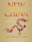 Image for New China: Initial Impressions of a Layman