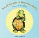 Image for The Adventures of Timmy the Turtle