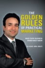 Image for Golden Rules of Practical Marketing: What Every Business Owner Must Know