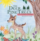 Image for Deer and the Pine Trees