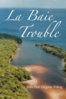 Image for La Baie Trouble
