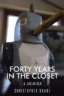 Image for Forty Years in the Closet: A Memoir