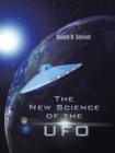 Image for The New Science of the UFO