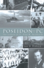Image for Poseidon and the Pc: The Letters of Lt. Paul W. Neidhardt
