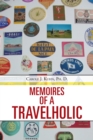 Image for Memoires of a Travelholic