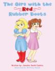 Image for Girl with the Red Rubber Boots