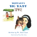 Image for Brittany&#39;s Big Baby Spike.