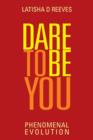 Image for Dare to BE YOU