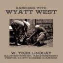 Image for Ranching with Wyatt West: Books That Teach.