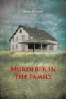 Image for Murderer in the Family