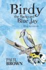 Image for Birdy the Backyard Blue Jay : Wing Adventure