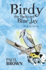 Image for Birdy the Backyard Blue Jay: Wing Adventure