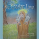 Image for No Greater Love