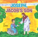 Image for Joseph, Jacob&#39;S Son.