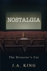 Image for Nostalgia: The Director&#39;s Cut