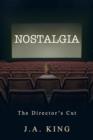 Image for Nostalgia : The Director&#39;s Cut