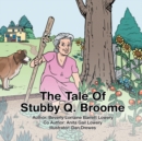 Image for Tale of Stubby Q. Broome
