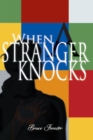 Image for When a Stranger Knocks