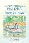Image for THE Adventures of Hap Farr and Henry Hawk