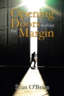 Image for Opening Doors Within the Margin