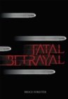 Image for Fatal Betrayal