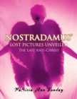 Image for Nostradamus&#39; Lost Pictures Unveiled