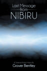 Image for Last Message from Nibiru: A Science Fiction Horror