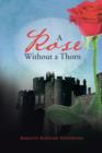 Image for A Rose Without a Thorn