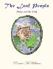 Image for Leaf People: Philip and the Wolf
