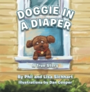 Image for Doggie in a Diaper: A True Story.
