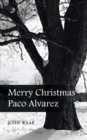 Image for Merry Christmas Paco Alvarez