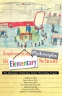 Image for Implementing Philosophy in Elementary Schools: The Washington Elementary School Philosophy Project