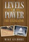 Image for Levels of Power : The Legislator