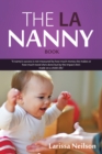 Image for La Nanny Book: A Book for Nannies and Parents