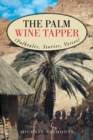Image for Palm Wine Tapper: (Folktales, Stories, Verses)