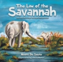 Image for Law of the Savannah: Love-Lines  Run Stronger and Deeper Than Bloodlines.