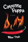 Image for Cayenne Peppa: A Novel