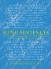 Image for Super Sentences: A Vocabulary Building Activity Book for Word Lovers of All Ages, Incuding School Age Children.