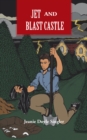 Image for Jet and Blast Castle