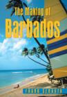 Image for The Making of Barbados