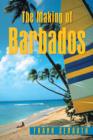 Image for The Making of Barbados