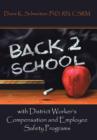 Image for Going Back to School with District Worker&#39;s Compensation and Employee Safety Programs