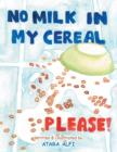 Image for No milk in my cereal, please!