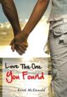 Image for Love The One You Found