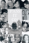 Image for Pass It On: A Journey of Thoughts