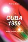 Image for Cuba 1959: Novela. Ficcion Historica