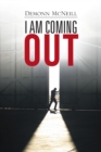 Image for I Am Coming Out
