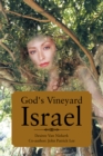 Image for God&#39;s Vineyard Israel