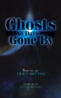 Image for Ghosts of Days Gone by