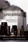 Image for Terrere&#39;S Universe: A 2000-Year Adventure in Terrorism in Honour of Dr. Bamanga Tukur